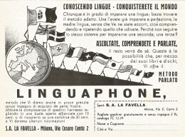 LINGUAPHONE - Istituto La Favella - Pubblicità Del 1939 - Old Advertising - Publicités