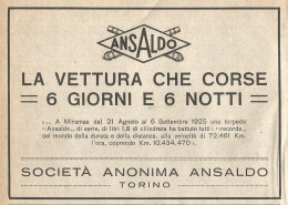 ANSALDO La Vettura Che Corse 6 Giorni E 6 Notti - Pubblicità 1925 - Old Ad - Publicités