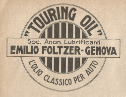 TOURING OIL - L'olio Classico Per Auto - Pubblicità 1927 - Old Advertising - Publicités
