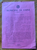 MUNICIPIO DI UDINE - A GORIZIA LIBERA - UDINE 8 MAGGIO 1916  - IL SINDACO D.PECILE - Historische Dokumente