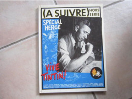 TINTIN A SUIVRE SPECIAL  HERGE RARE ALBUM CARTONNE - Tintin