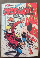 CARABINA SLIM: Album N°28 Avec N°109 à 112. 1977 Collection Mon Journal (neuf) - Petit Format