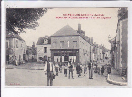 CHATILLON-COLIGNY: Place De La Croix Blanche, Rue De L'égalité - Très Bon état - Chatillon Coligny