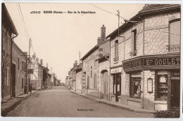 51 - BEINE- CPA - RUE DE LA REPUBLIQUE - Commerce Restaurant Maillard, Café Goulet-Turpin - Autres & Non Classés