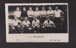 Football - Miroir Des Sports N° 82 - Equipe F.C. Mulhouse - Deportes