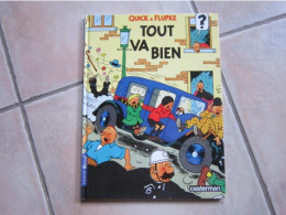 QUICK ET FLUPKE TOUT VA BIEN   HERGE - Quick Et Flupke