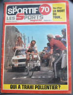 7 Revues "Le Sportif 70 - Les Sports Magazine" - Juillet-septembre-octobre 1978 - - Sport