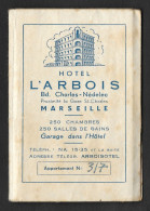 Hotel L ' Arbois Carte De Chambre Avec Carte Marseille France Compagnies Navigation Pub Air Marseille Room Card Map - Toeristische Brochures