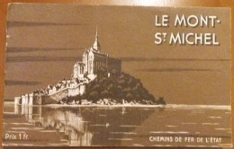 C1 Monmarche LE MONT SAINT MICHEL Brochure ILLUSTRE 1936 Chemins De Fer Etat PORT INCLUS France - Normandie