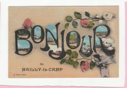 BONJOUR DE MAILLY LE CAMP - Mailly-le-Camp