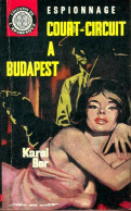 Court-circuit à Budapest (1962) De Karol Bor - Vor 1960