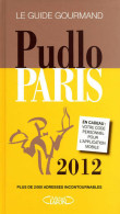 Le Pudlo Paris 2012 (2012) De Collectif - Tourismus