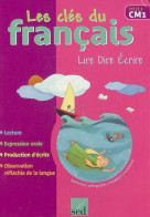 Lire Dire écrire CM1 (2005) De Céline Augé - 6-12 Years Old