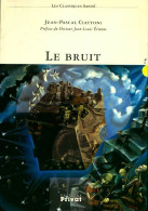 Le Bruit (1997) De Jean-Pascal Ciattoni - Santé