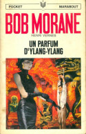 Un Parfum D'Ylang-Ylang (1967) De Henri Vernes - Action