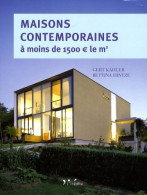 Maisons Contemporaines à Moins De 1 500 â¬ Le M² (2004) De Kahler - Natur