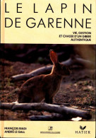 Le Lapin De Garenne (1992) De Dom Robert Le Gall - Dieren