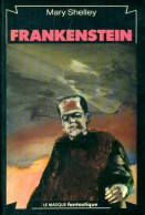 Frankenstein Ou Le Prométhée Moderne (1979) De Mary Shelley - Fantásticos