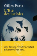 L'été Des Lucioles (2014) De Gilles Paris - Other & Unclassified
