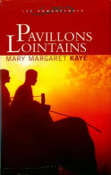 Pavillons Lointains (2004) De M. M. Kaye - Other & Unclassified