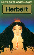 Le Livre D'Or De Frank Herbert (Le Prophète Des Sables) (1978) De Frank Herbert - Altri & Non Classificati