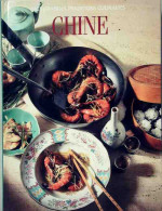 Les Grandes Traditions Culinaires : Chine (1993) De Cornelia Schinharl - Gastronomia