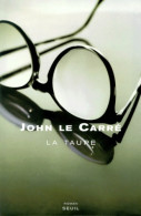 La Taupe (2001) De John Le Carré - Antichi (ante 1960)