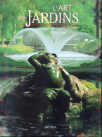 L'Art Des Jardins En Europe (1998) De Christine De Groote - Nature