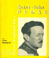 Saint-John Perse (1960) De Alain Bosquet - Altri & Non Classificati