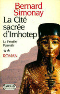 La Première Pyramide Tome II : La Cité Sacrée D'imhotep (1997) De Bernard Simonay - Historic