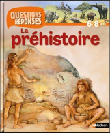 N12 - Préhistoire (2011) De Jackie Gaff - Autres & Non Classés