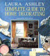 Complete Guide To Home Decorating (1989) De Laura Ashley - Interieurdecoratie