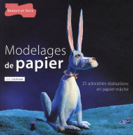 Modelages De Papier (2009) De James Cochrane - Viajes