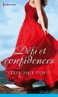 Défi Et Confidences (2013) De Stéphanie Doyle - Romantique