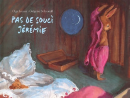 Pas De Soucis Jérémie (2004) De Olga - Autres & Non Classés