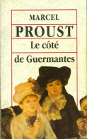 Le Côté De Guermantes (1994) De Marcel Proust - Auteurs Classiques