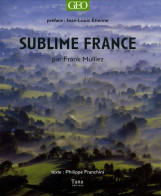 SUBLIME France (2008) De Frank Mulliez - Tourismus