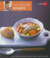 Les Bonnes Soupes (2009) De Collectif - Gastronomie