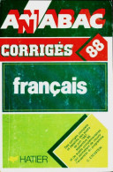 Français 1ère Sujets Corrigés 1987 (1989) De Collectif - 12-18 Anni