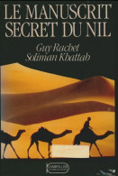 Le Manuscrit Secret Du Nil (1993) De Soliman Rachet - Historique