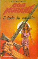 L'épée Du Paladin (1973) De Henri Vernes - Actie