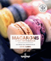 Macarons & Tout Petits Gâteaux (2013) De Collectif - Gastronomia