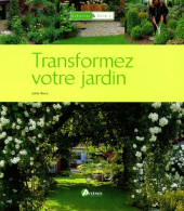 Transformer Votre Jardin (2003) De Collectif - Giardinaggio