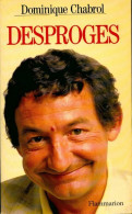 Desproges (1994) De Dominique Chabrol - Biographie