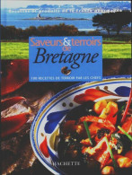 Saveurs & Terroirs De Bretagne (1996) De Collectif - Gastronomia