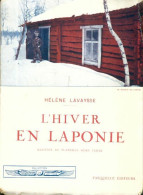 L'hiver En Laponie (1930) De Hélène Lavaysse - Voyages