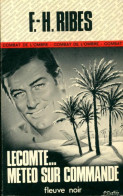 Lecomte... Météo Sur Commande (1977) De F.-H. Ribes - Vor 1960