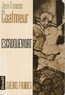 Escroquemort (1992) De Jean-François Coatmeur - Other & Unclassified