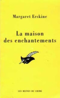 La Maison Des Enchantements (1999) De Margaret Erskine - Other & Unclassified