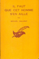 Il Faut Que Cet Homme S'en Aille (1959) De Michael Halliday - Other & Unclassified